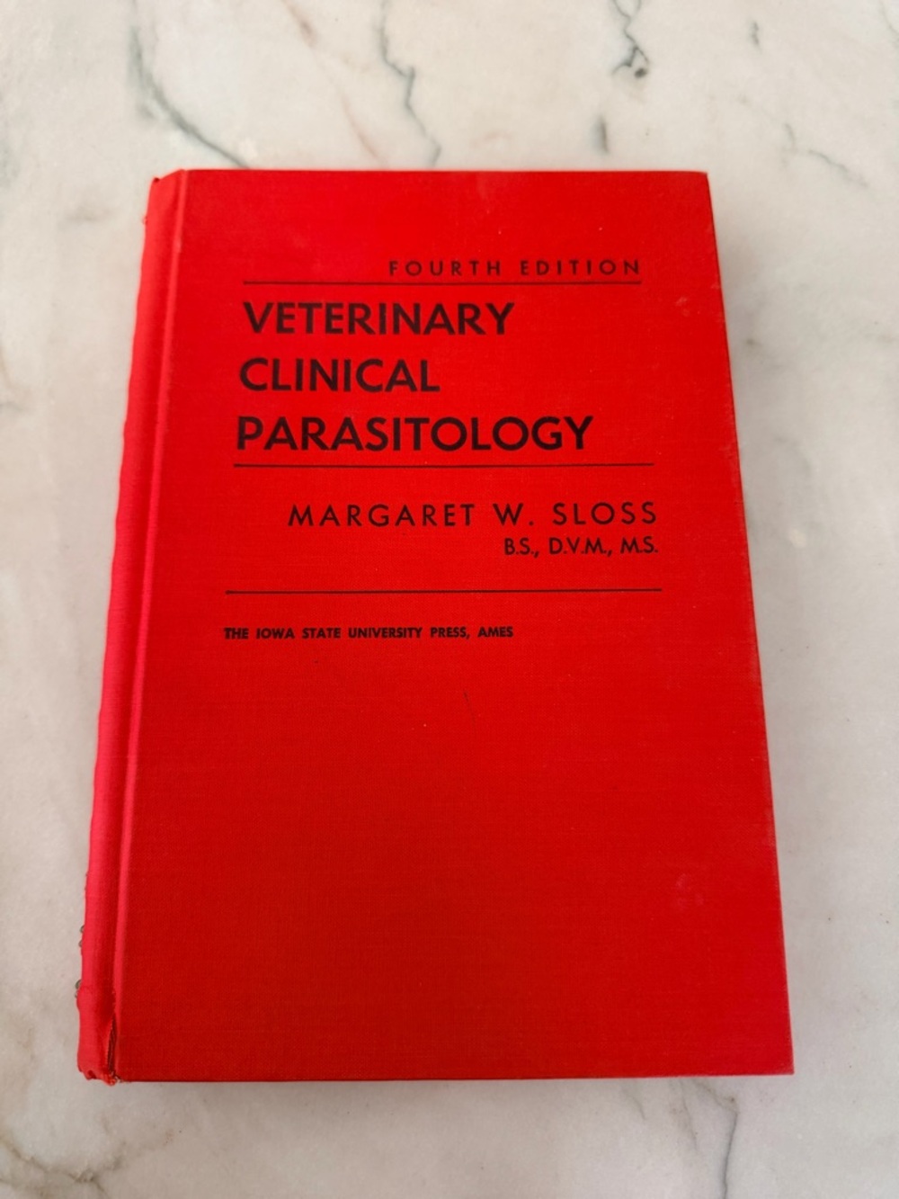 Veterinary Clinical Parasitology by Margaret W Sloss 4th edition 1970